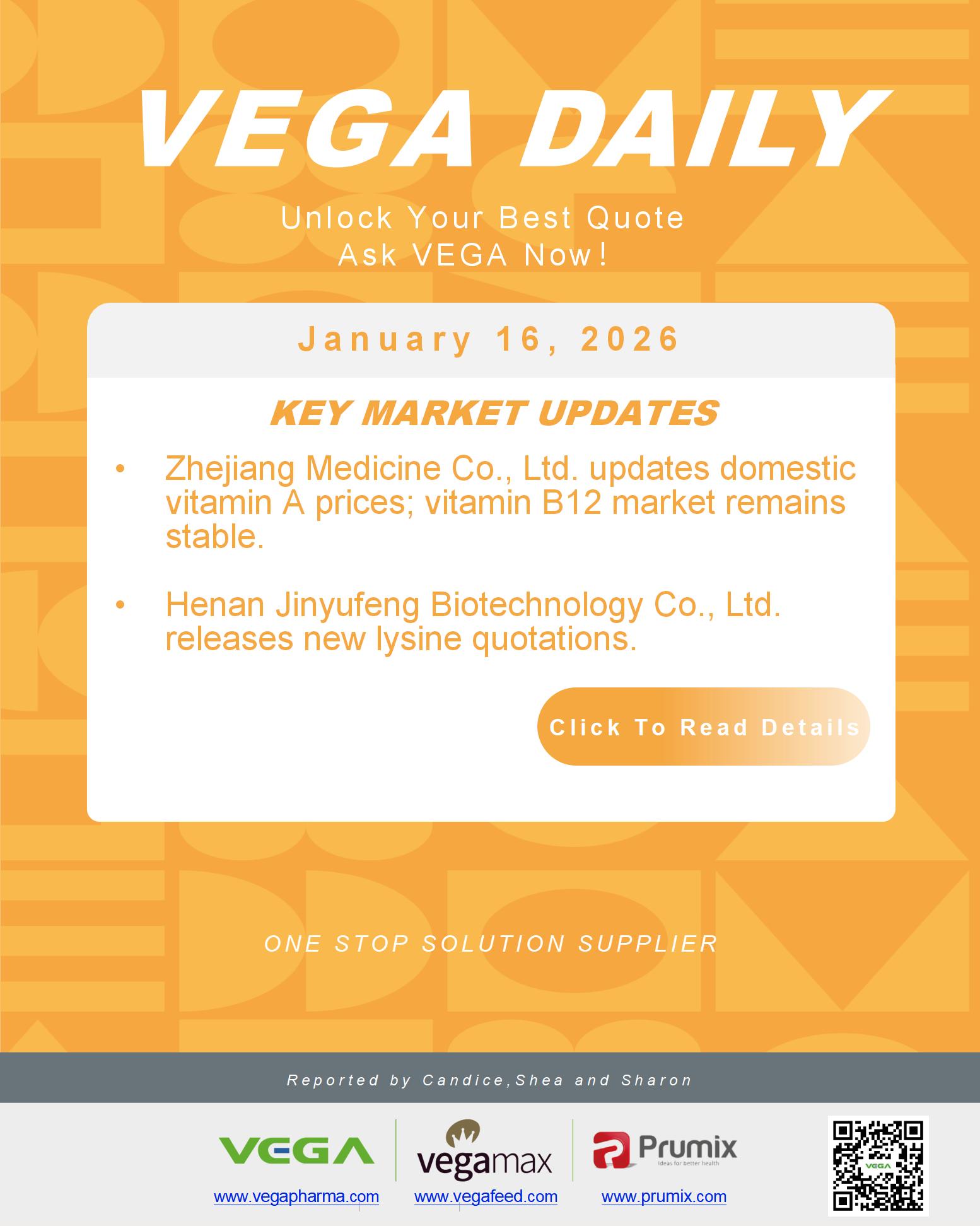 VEGA Daily Dated on January 16th 2026 Vitamin Amino Acid APl Food Additives.jpg